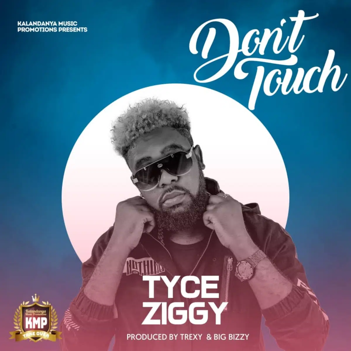 DOWNLOAD: Tyce Ziggy – “Don’t Touch” Mp3