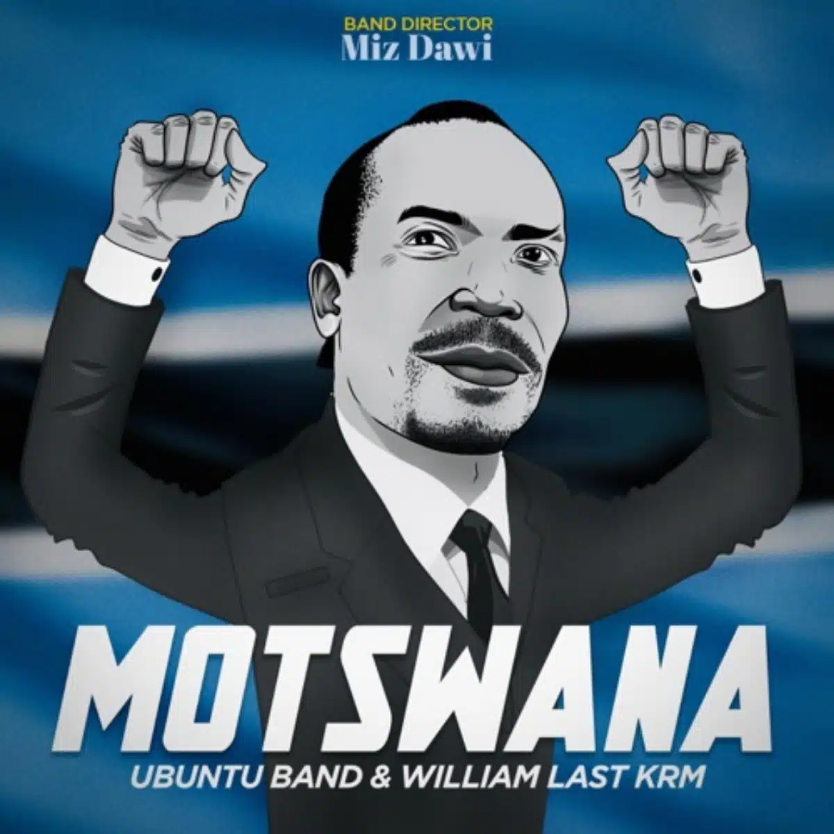 DOWNLOAD: Ubuntu Band Ft. William Last KRM – “MOTSWANA” Mp3