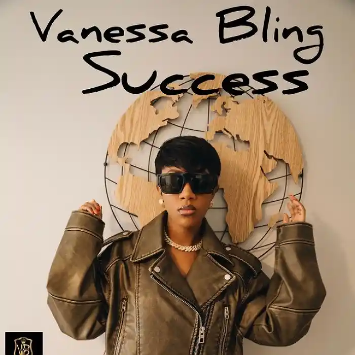 DOWNLOAD: Vanessa Bling – “Success” Video & Audio Mp3