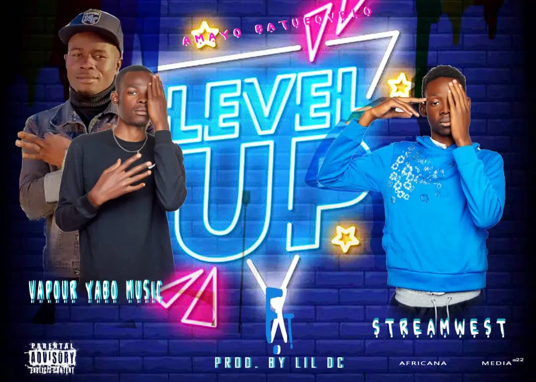 DOWNLOAD: Vapour Yabo Music Ft. Stream West – “Level Up” Mp3