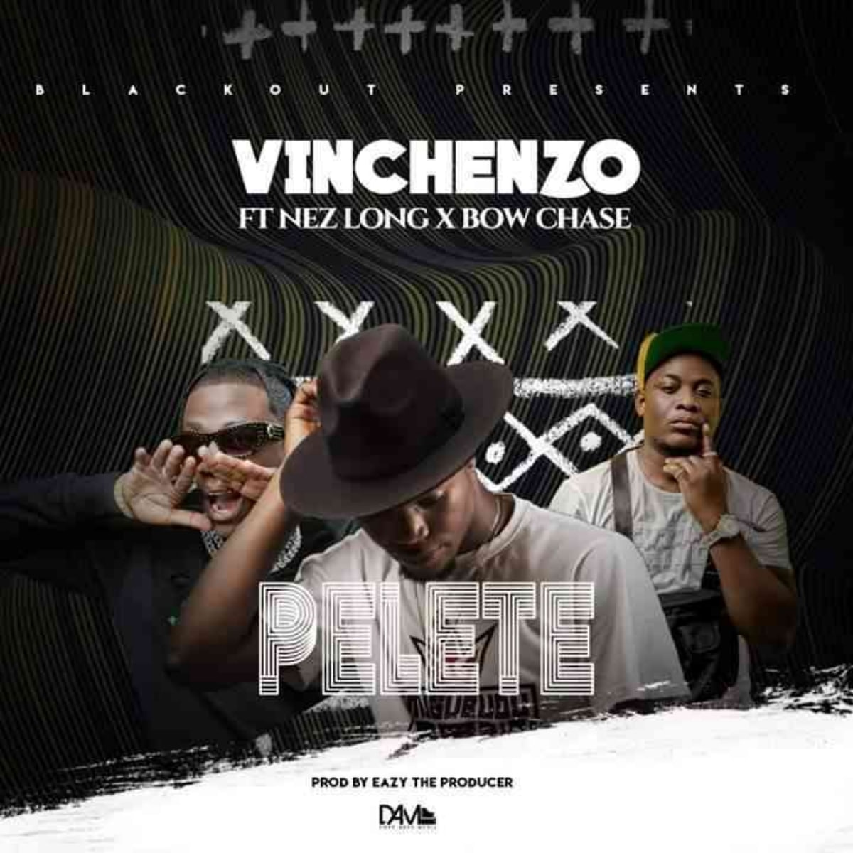 DOWNLOAD: Vinchenzo Ft Nez Long & Bow Chase – “Pelete” Mp3