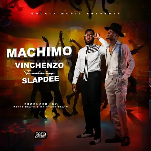 DOWNLOAD: Vinchenzo Ft. Slap Dee – “Machimo” Mp3