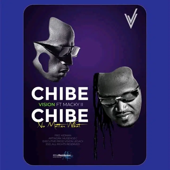 DOWNLOAD: Vision Feat Macky 2 – “Chibe Chibe” Mp3