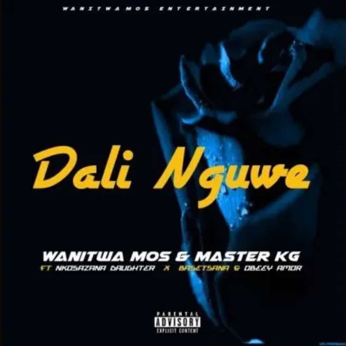 DOWNLOAD: Wanitwa Mos & Master KG Ft Nkosazana Daughter, Basetsana & Obeey Amor – “Dali Nguwe” Video + Audio Mp3