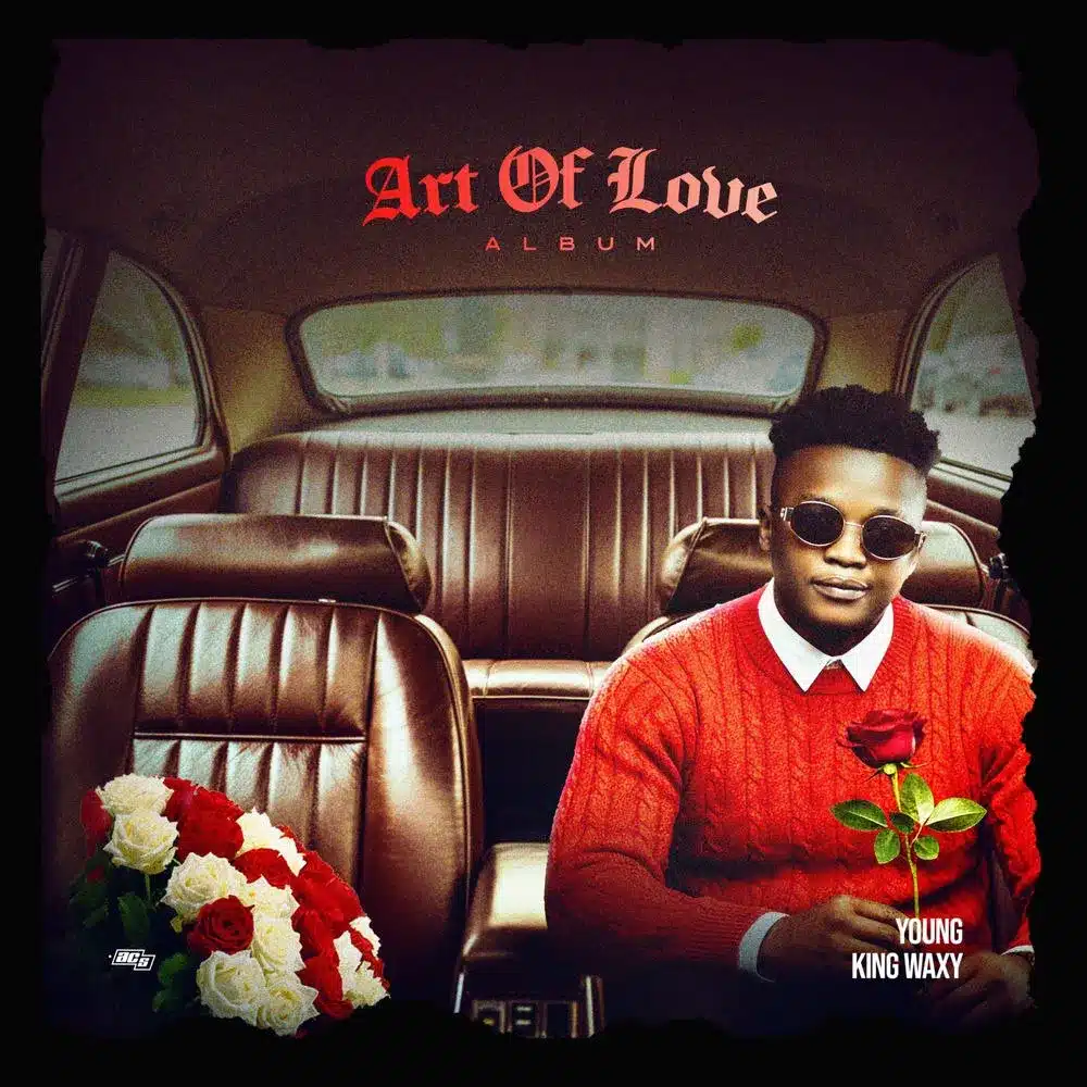 DOWNLOAD ALBUM: Waxy Kay – “Art Of Love” | Full Album
