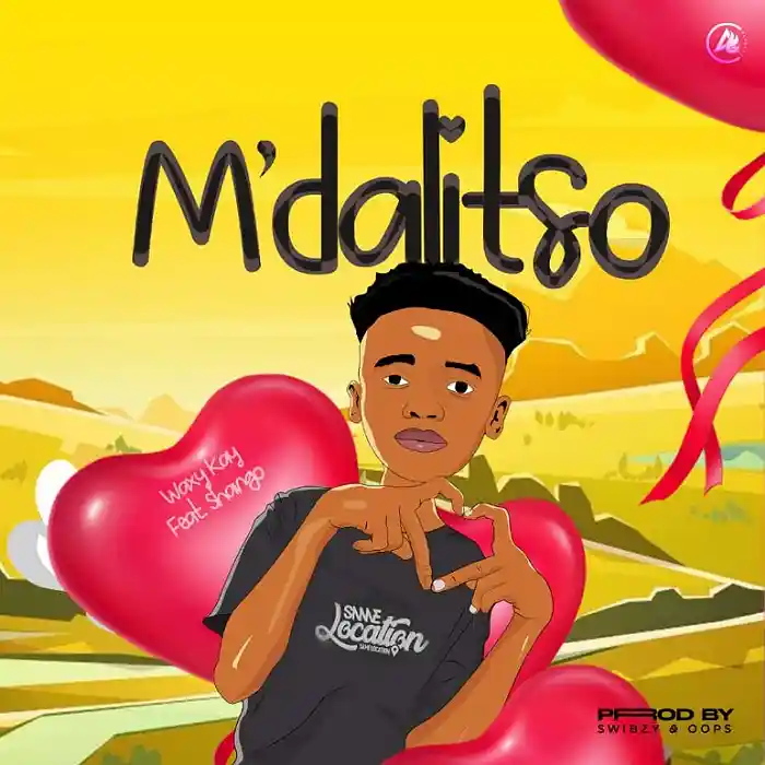 DOWNLOAD: Waxy Kay – “M’dalitso” Mp3