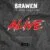 DOWNLOAD: Brawen ft Bow Chase x Koby – “Alive” (Prod. by Xander)