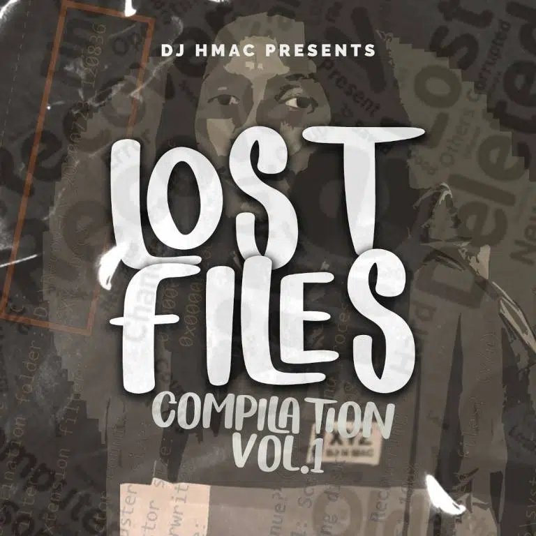 DOWNLOAD ALBUM: DJ H Mac – “Lost Files Compilation Vol. 1”
