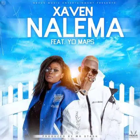 DOWNLOAD: Xaven ft. Yo Maps – “Nalema” Mp3