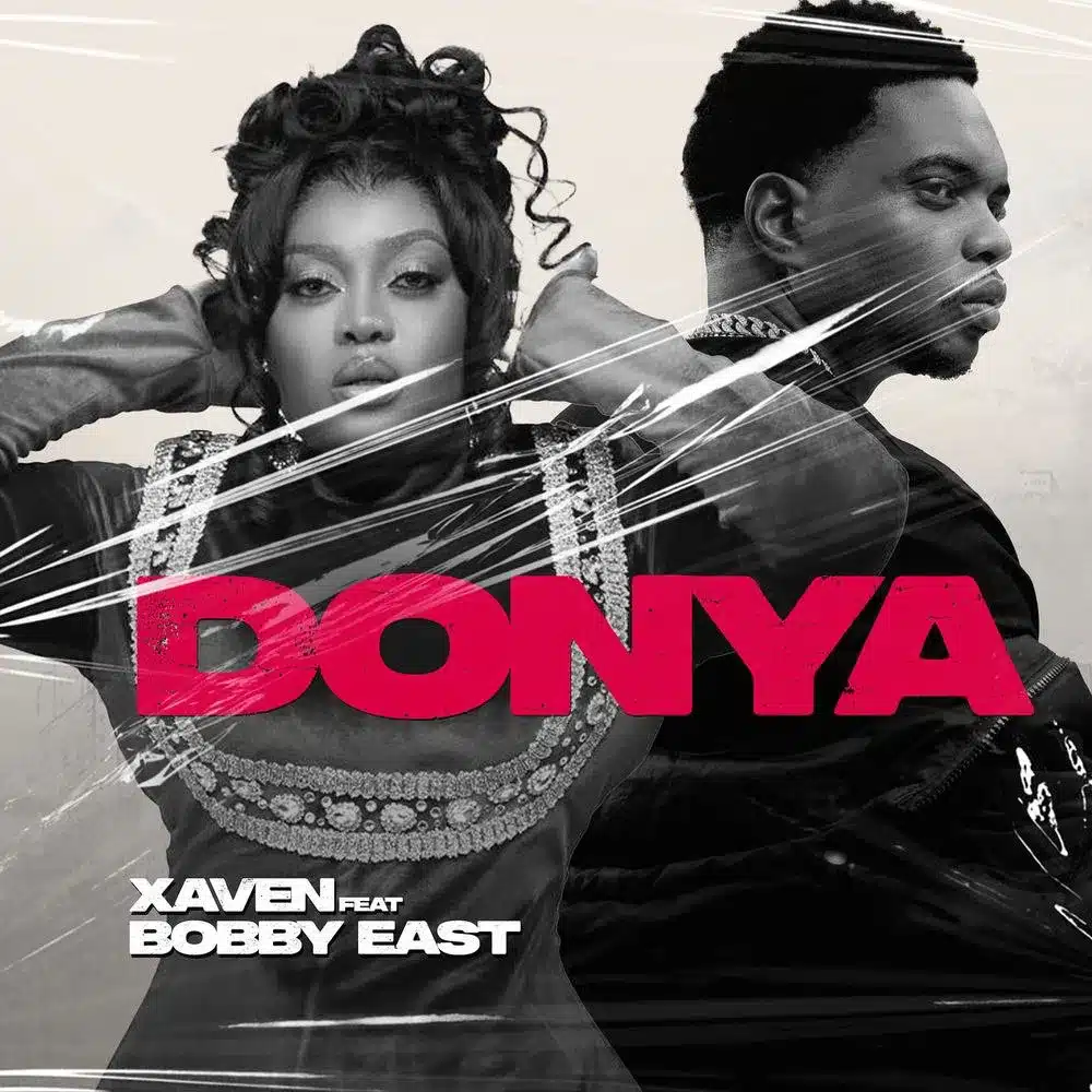 DOWNLOAD: Xaven Ft Bobby East – “Donya” Mp3