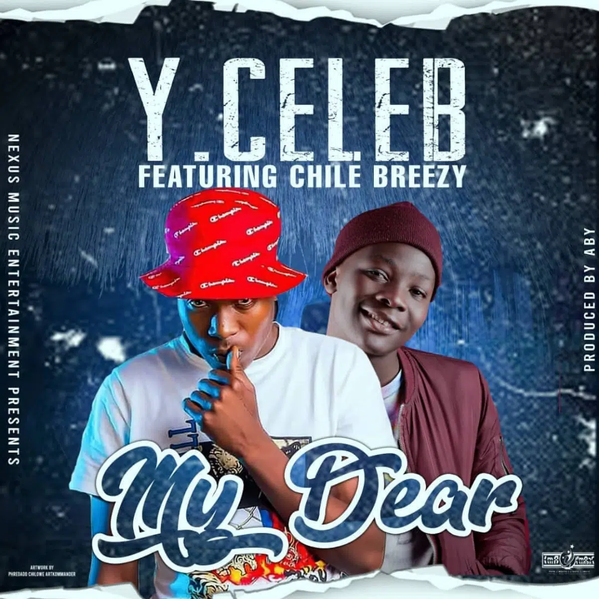 DOWNLOAD: Y Celeb Feat Chile Breezy – “My Dear” Mp3
