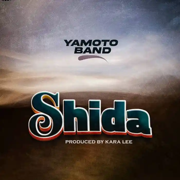 DOWNLOAD: Yamoto Band – “Shida” Mp3