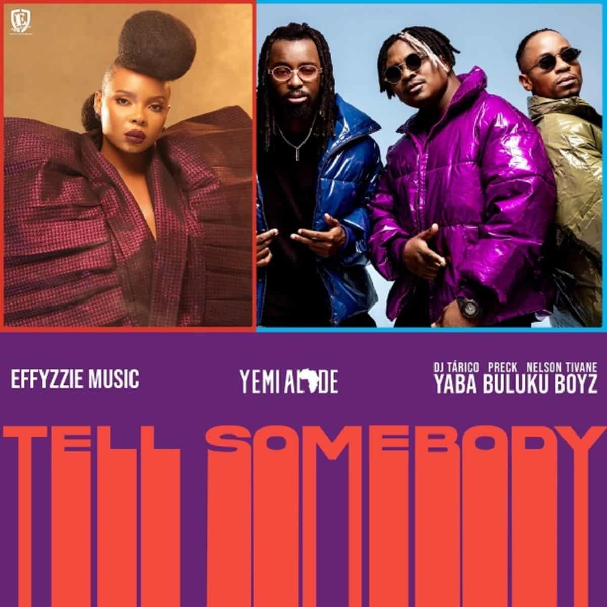 DOWNLOAD: Yemi Alade Feat. Yaba Buluku Boyz – “Tell Somebody” Mp3