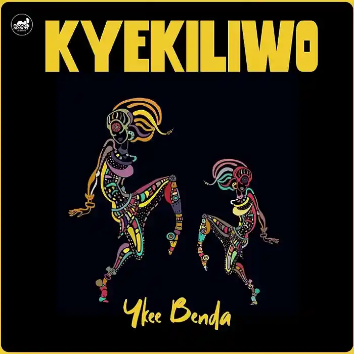 DOWNLOAD: Ykee Benda – “Kyekiliwo” Video & Audio Mp3