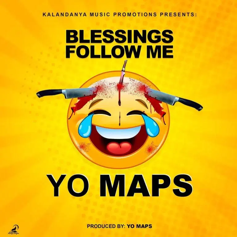 DOWNLOAD: Yo Maps – “Blessings Follow Me” Mp3