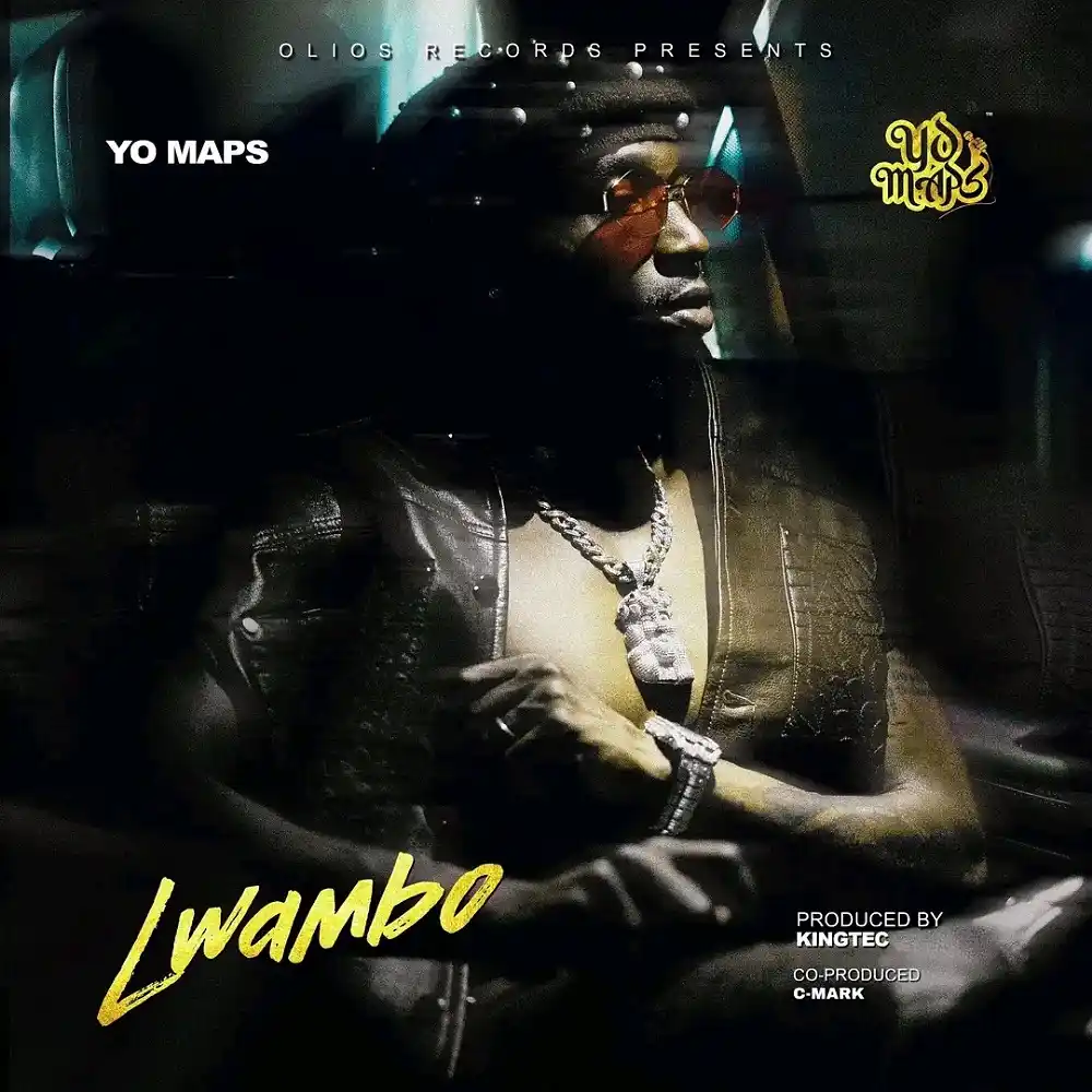 DOWNLOAD: Yo Maps – “Lwambo” Mp3