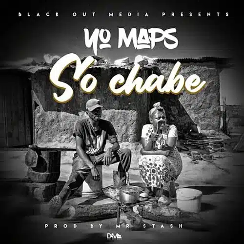 DOWNLOAD: Yo Maps – “So Chabe” Mp3