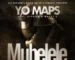 Yo maps ft Afunika & macky 2-Mubelele