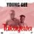 DOWNLOAD: Young Gee Ft Jozi Bee – “Takuyewa” (Prod By Richard Kee)