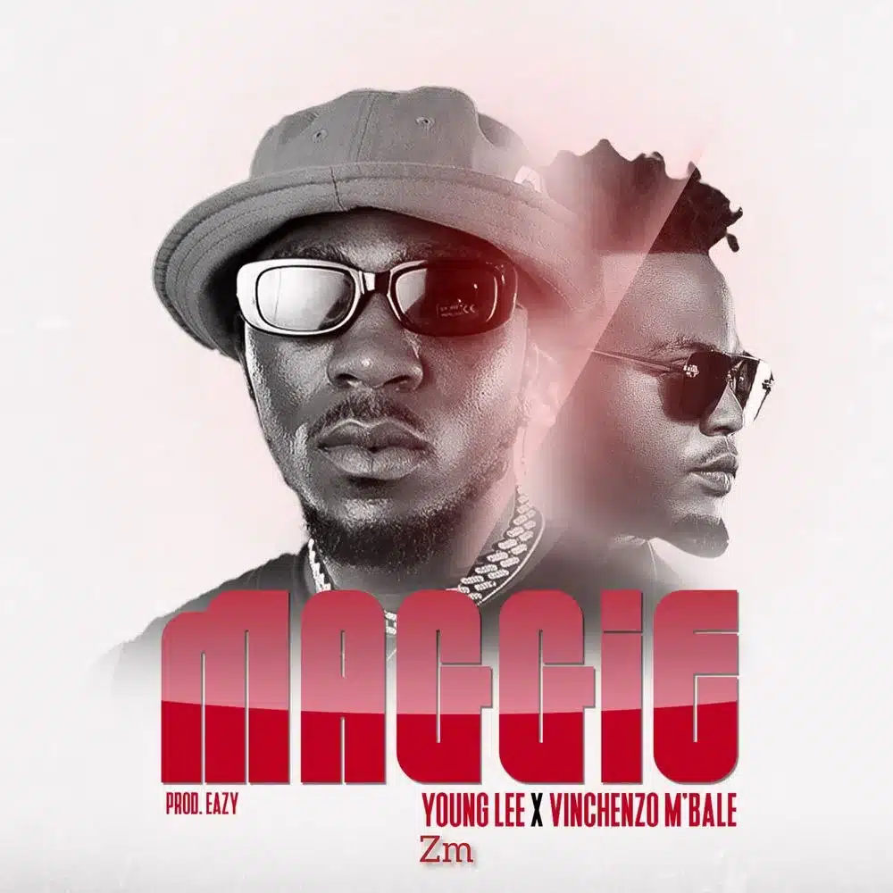 DOWNLOAD: Young Lee Zm Ft Vinchenzo – “Maggie” Mp3