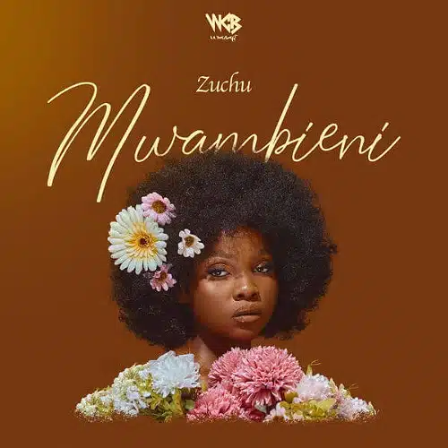 DOWNLOAD: Zuchu – “Mwambieni” Audio Mp3