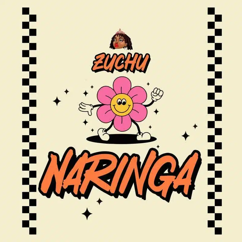 DOWNLOAD: Zuchu – “Naringa” Mp3
