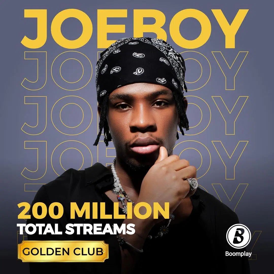 African Giant Joeboy has become the first African artist to surpass 200 Million streams on Boomplay