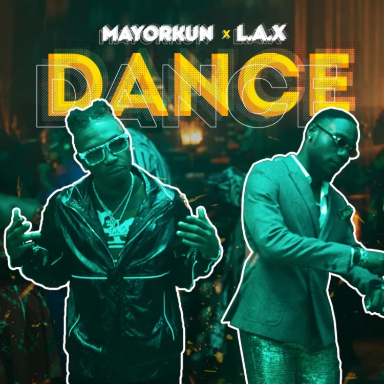 DOWNLOAD: Mayorkun x L.A.X – “Dance (Oppo)” Mp3