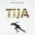 DOWNLOAD: Eddie Black – “Tija” Mp3