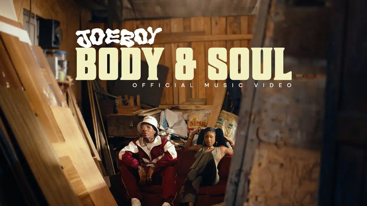 DOWNLOAD VIDEO: Joeboy – “Body & Soul” Mp4