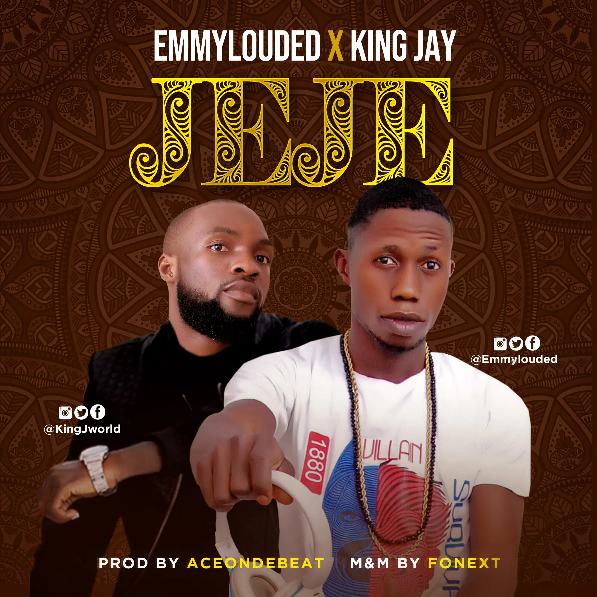 Emmylouded ft king Jay – JeJe