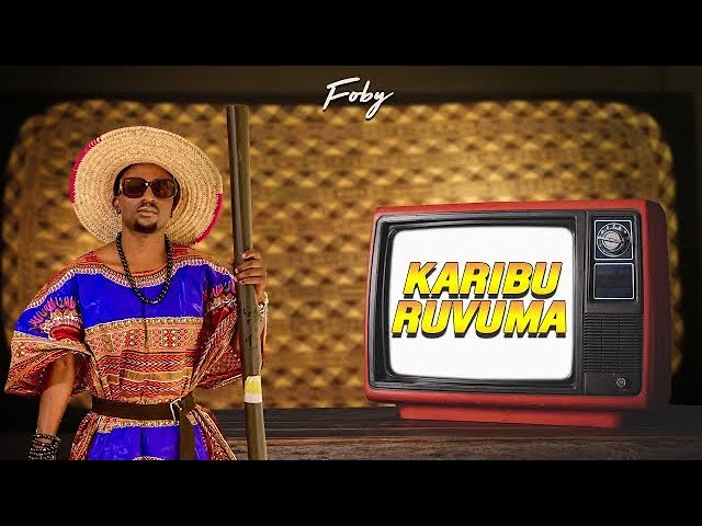 DOWNLOAD: Foby – “Karibu Ruvuma” Mp3