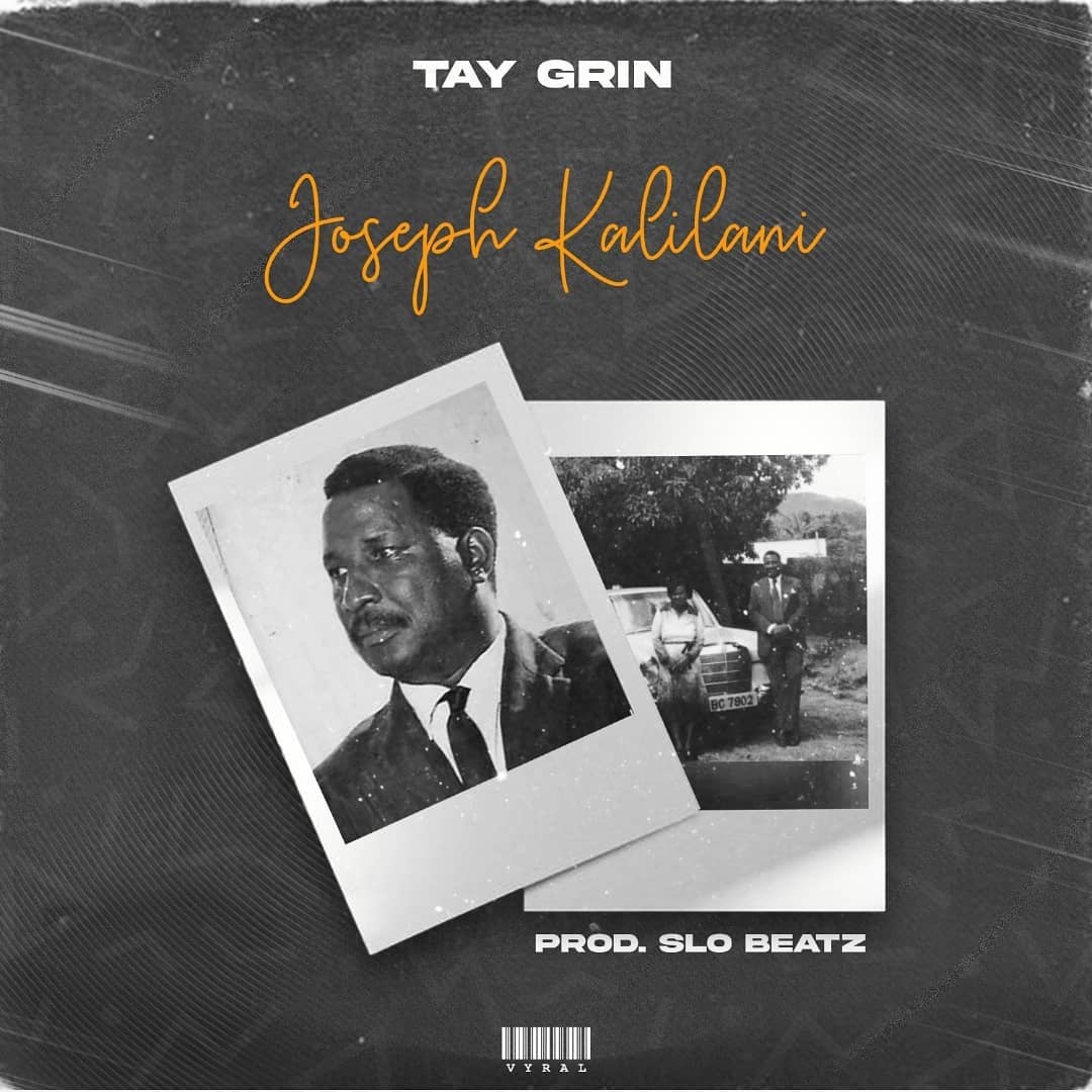 DOWNLOAD: Tay Grin – “Joseph Kalilani” Mp3