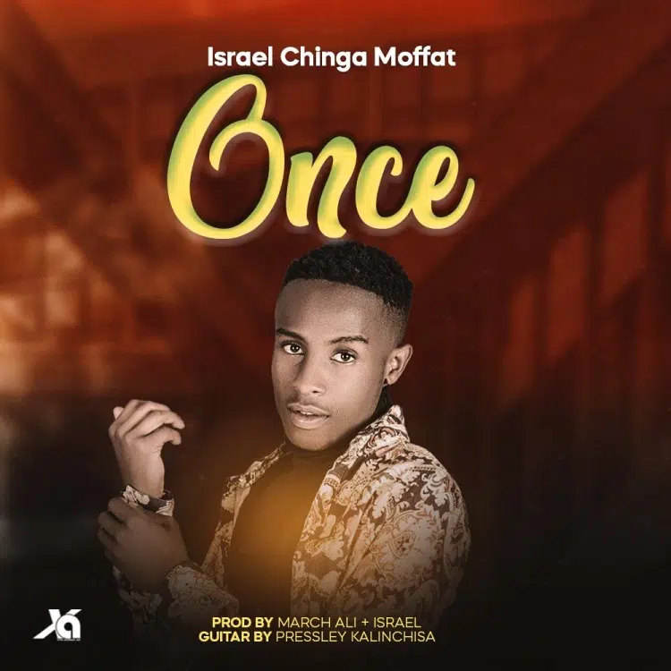 DOWNLOAD: Israel Chinga – “Once” Mp3