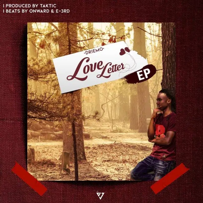 DOWNLOAD MIXTAPE: Driemo – “Love Letter Ep” | Full Mixtape