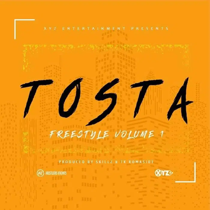 DOWNLOAD: Tosta – “Freestyle volume 1” Mp3