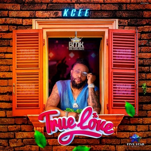 DOWNLOAD: Kcee – “True Love” Mp3 + Video Mp4